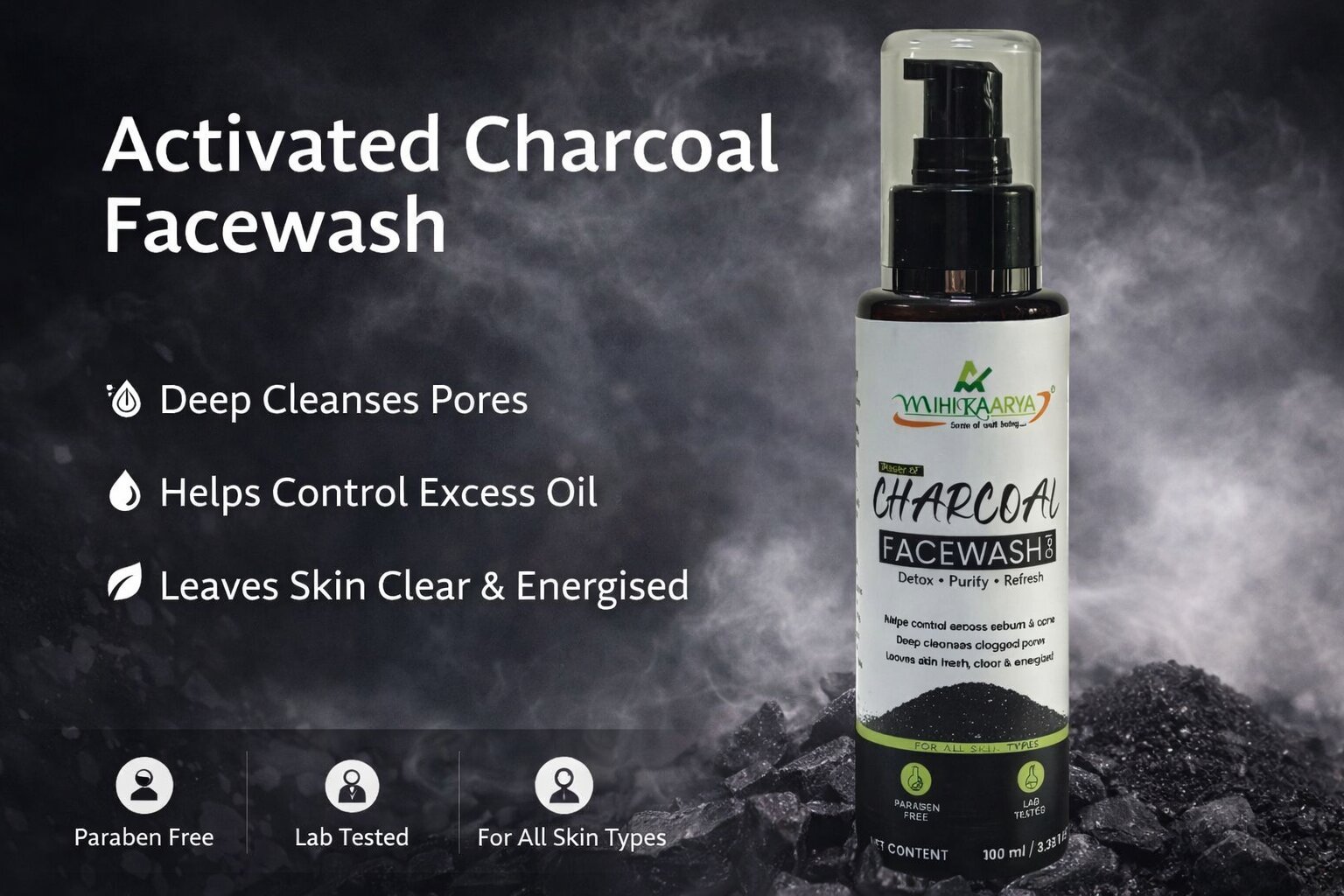 Mihikaarya Charcoal Face Wash for Men & Women – 100ml | Deep Cleansing & Oil Control Skincare - Image 3